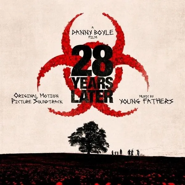 YoungFathers28YearsLater（OriginalMotionPictureSoundtrack） 夸克